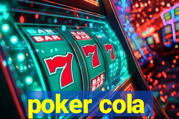 poker cola